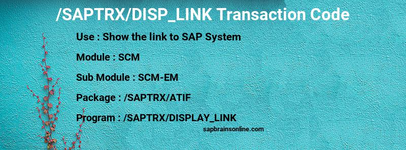 SAP /SAPTRX/DISP_LINK transaction code