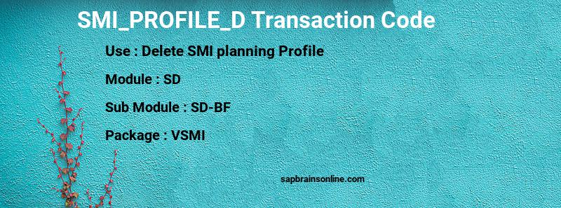 SAP SMI_PROFILE_D transaction code
