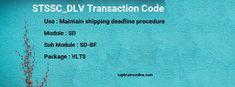SAP STSSC_DLV transaction code