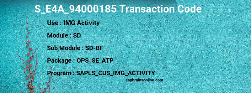 SAP S_E4A_94000185 transaction code