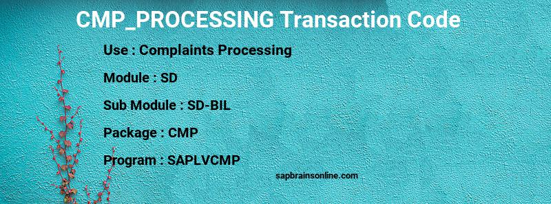 SAP CMP_PROCESSING transaction code