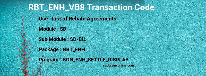 rbt-enh-vb8-sap-tcode-for-list-of-rebate-agreements