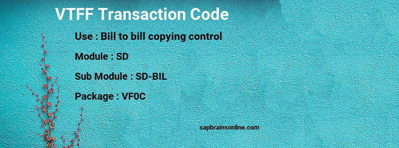 SAP VTFF transaction code