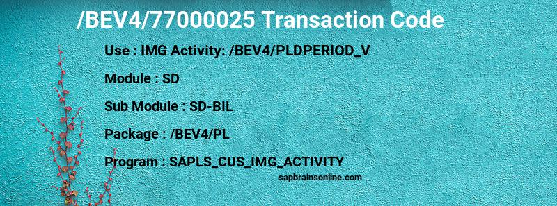 SAP /BEV4/77000025 transaction code