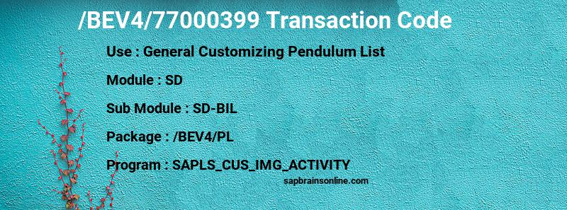 SAP /BEV4/77000399 transaction code