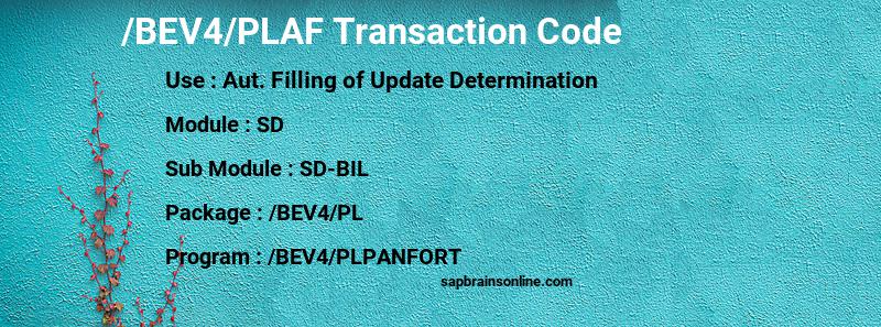 SAP /BEV4/PLAF transaction code
