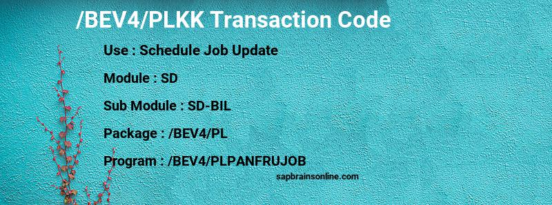 SAP /BEV4/PLKK transaction code