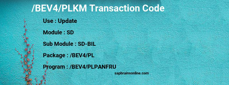 SAP /BEV4/PLKM transaction code