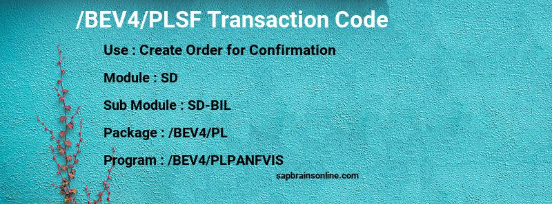 SAP /BEV4/PLSF transaction code