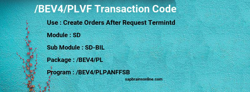 SAP /BEV4/PLVF transaction code