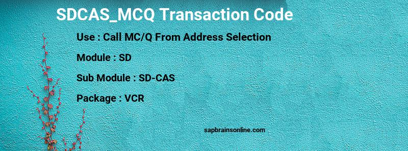 SAP SDCAS_MCQ transaction code