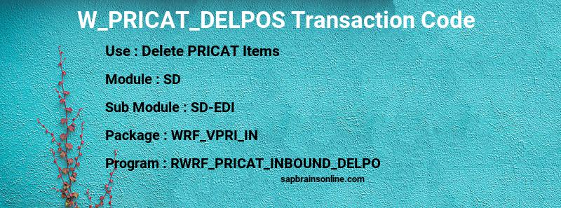 SAP W_PRICAT_DELPOS transaction code