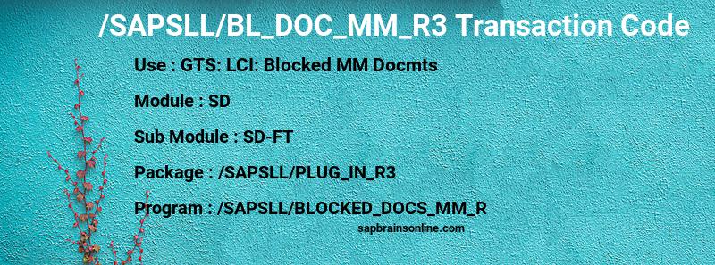 SAP /SAPSLL/BL_DOC_MM_R3 transaction code