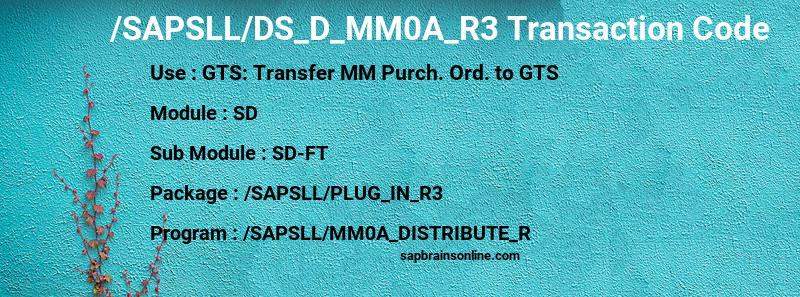 SAP /SAPSLL/DS_D_MM0A_R3 transaction code