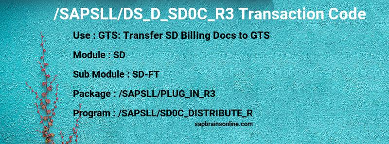 SAP /SAPSLL/DS_D_SD0C_R3 transaction code