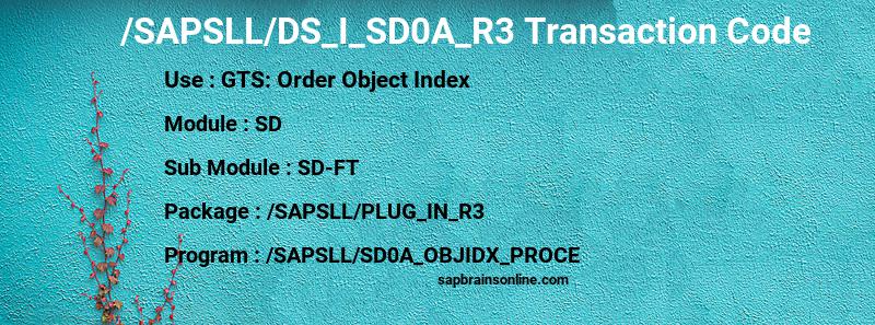 SAP /SAPSLL/DS_I_SD0A_R3 transaction code