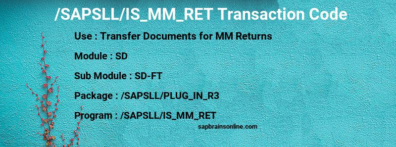 SAP /SAPSLL/IS_MM_RET transaction code