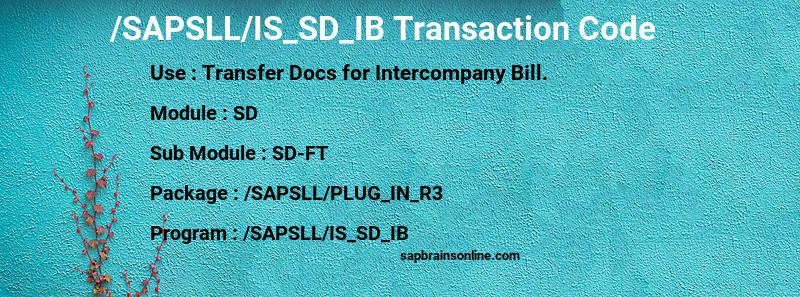 SAP /SAPSLL/IS_SD_IB transaction code