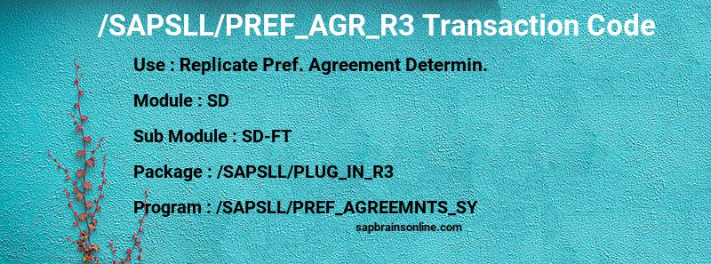 SAP /SAPSLL/PREF_AGR_R3 transaction code
