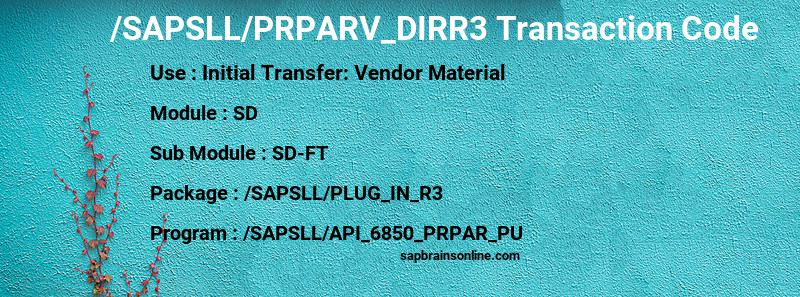 SAP /SAPSLL/PRPARV_DIRR3 transaction code