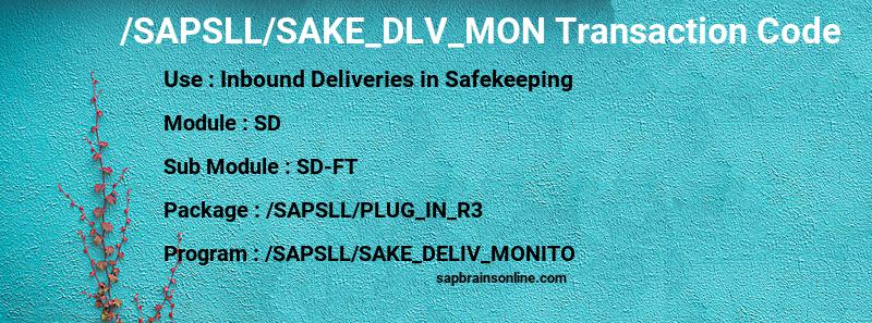 SAP /SAPSLL/SAKE_DLV_MON transaction code