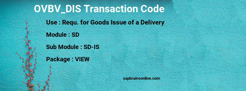 SAP OVBV_DIS transaction code