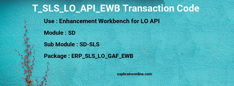 SAP T_SLS_LO_API_EWB transaction code