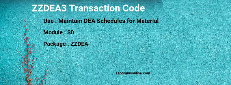 SAP ZZDEA3 transaction code