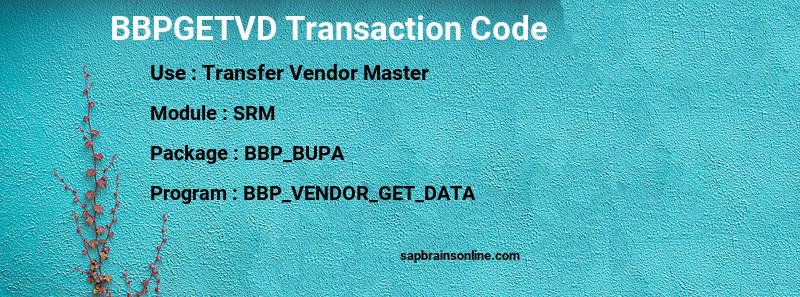 SAP BBPGETVD transaction code