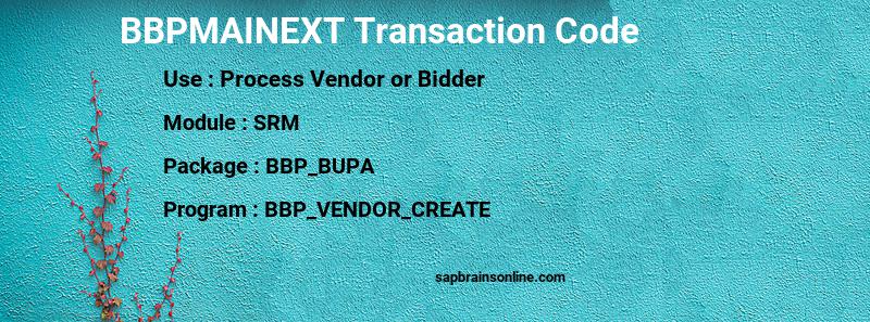 SAP BBPMAINEXT transaction code