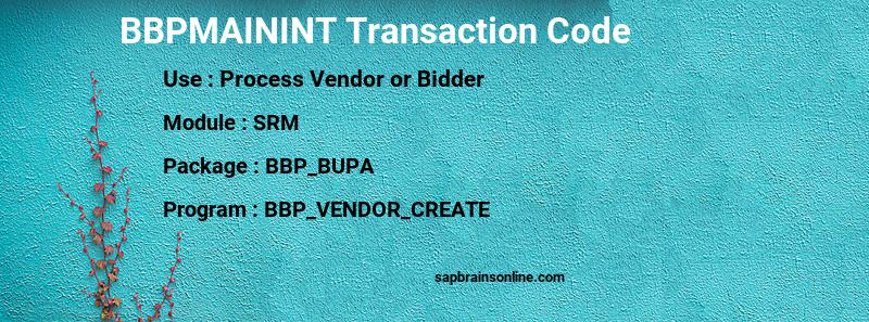 SAP BBPMAININT transaction code