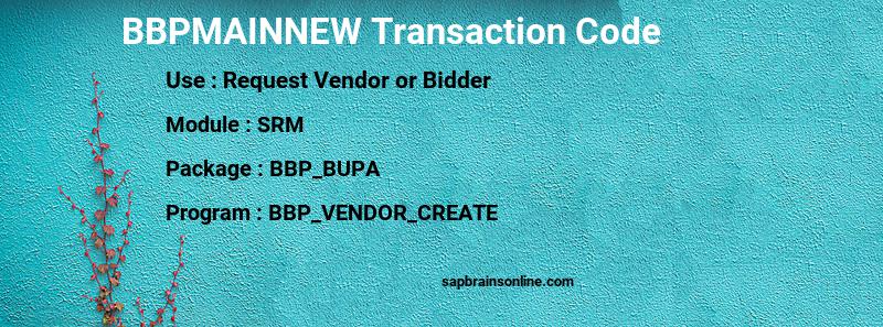 SAP BBPMAINNEW transaction code