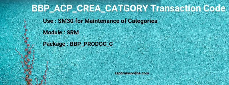 SAP BBP_ACP_CREA_CATGORY transaction code