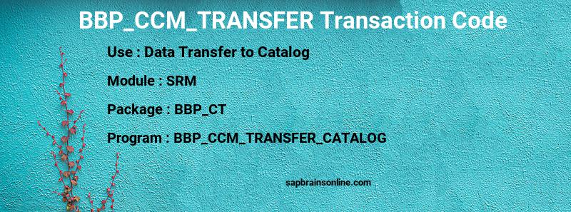 SAP BBP_CCM_TRANSFER transaction code