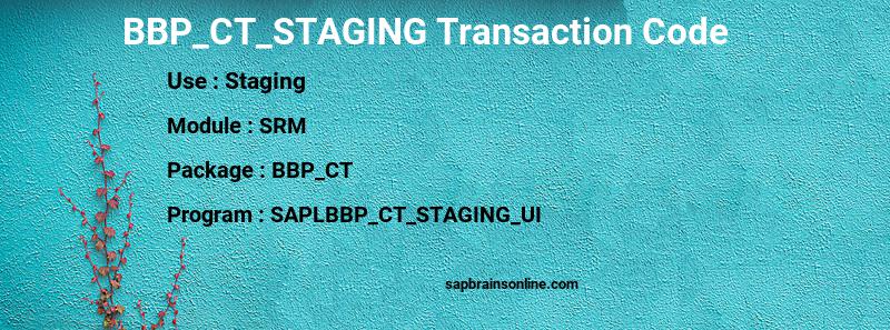 SAP BBP_CT_STAGING transaction code