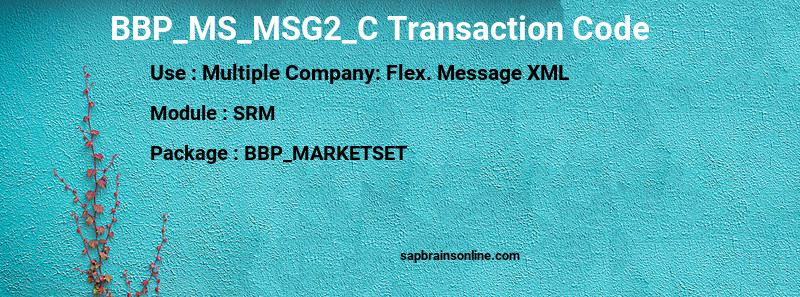 SAP BBP_MS_MSG2_C transaction code