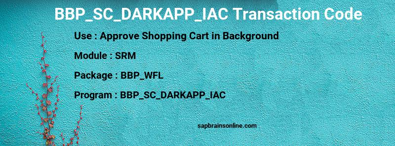 SAP BBP_SC_DARKAPP_IAC transaction code