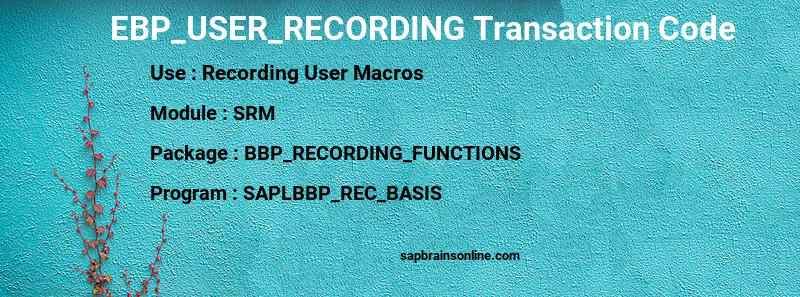 SAP EBP_USER_RECORDING transaction code