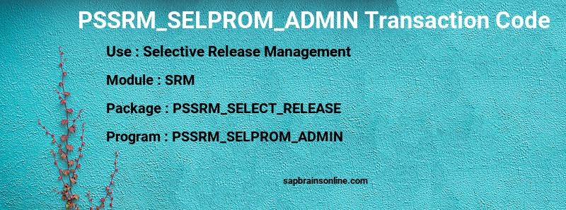 SAP PSSRM_SELPROM_ADMIN transaction code