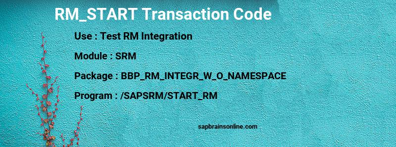 SAP RM_START transaction code