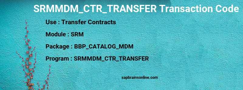 SAP SRMMDM_CTR_TRANSFER transaction code