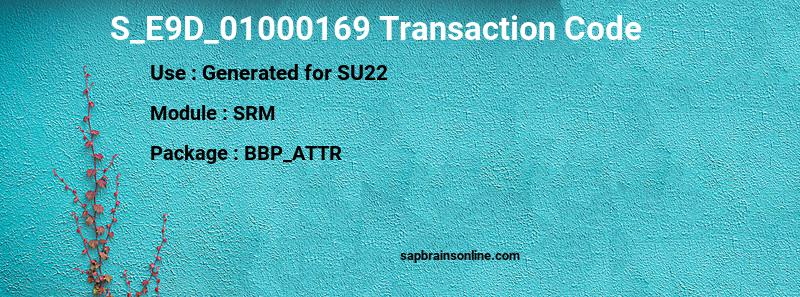 SAP S_E9D_01000169 transaction code