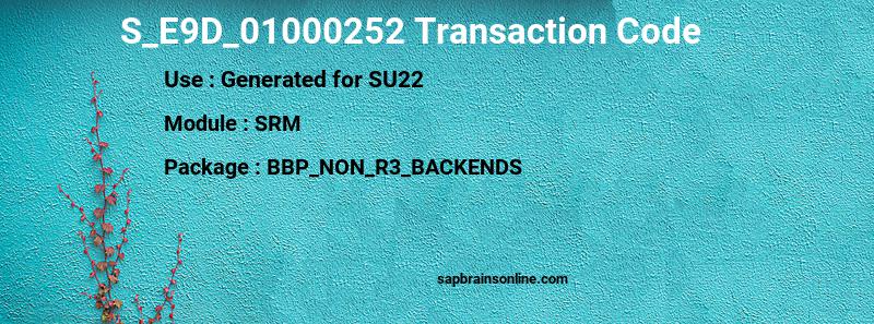 SAP S_E9D_01000252 transaction code
