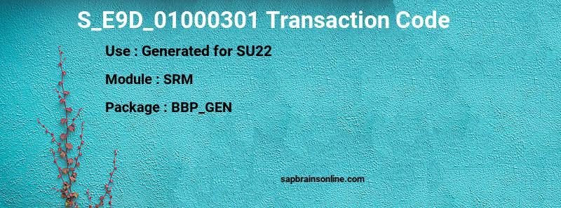 SAP S_E9D_01000301 transaction code