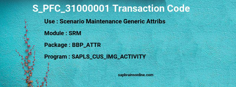 SAP S_PFC_31000001 transaction code
