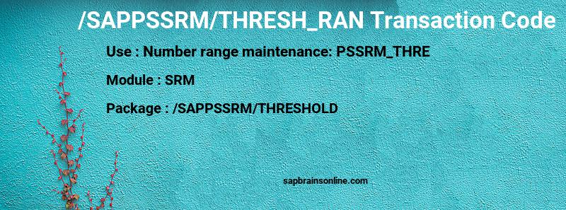 SAP /SAPPSSRM/THRESH_RAN transaction code