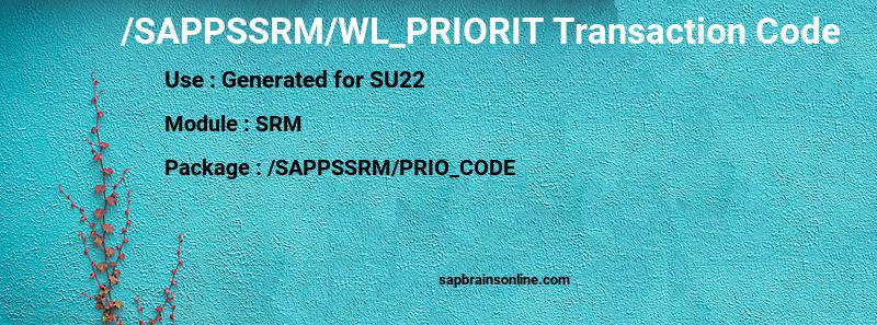SAP /SAPPSSRM/WL_PRIORIT transaction code