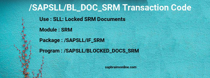 SAP /SAPSLL/BL_DOC_SRM transaction code