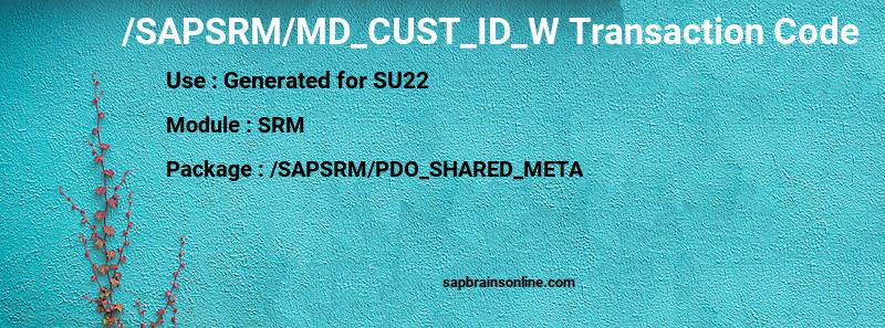 SAP /SAPSRM/MD_CUST_ID_W transaction code