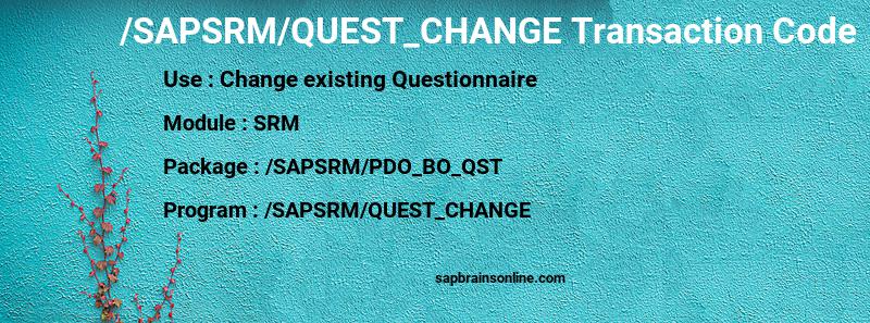 SAP /SAPSRM/QUEST_CHANGE transaction code